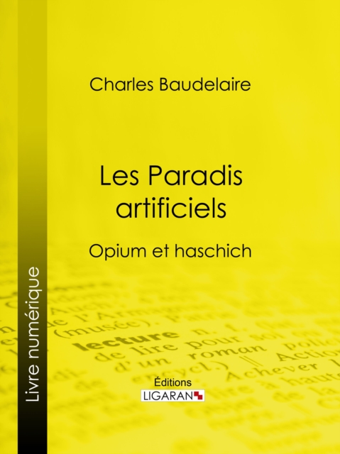 Les Paradis artificiels