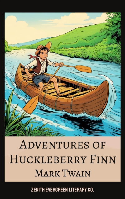 Adventures of Huckleberry Finn