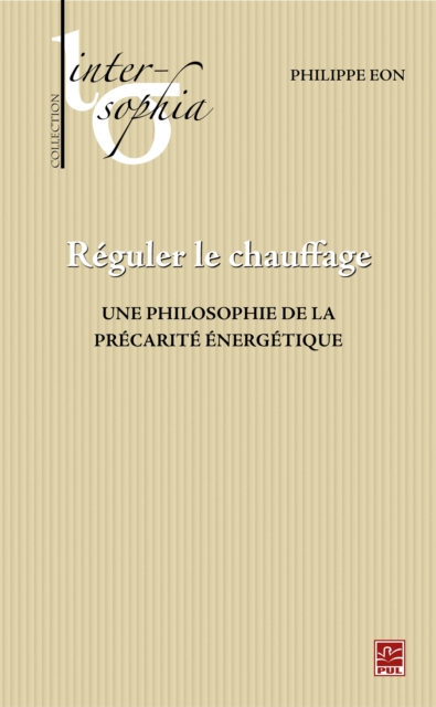 Réguler le chauffage, Une philosophie de la précarité énergétique