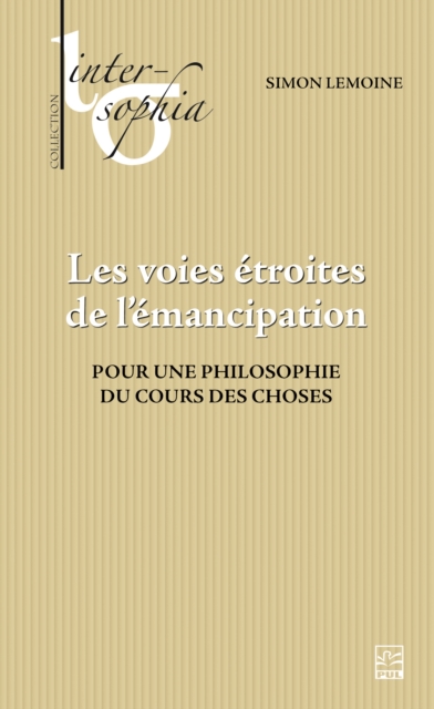 Les voies étroites de l’émancipation