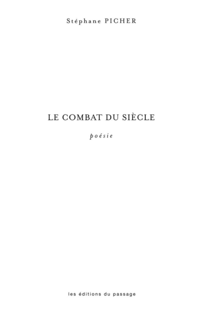 Le combat du siècle