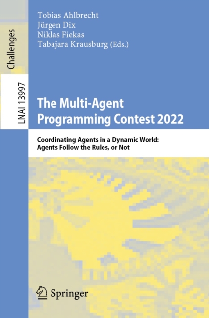 Multi-Agent Programming Contest 2022