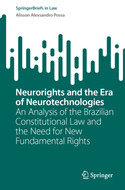 Neurorights and the Era of Neurotechnologies
