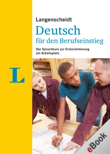Langenscheidt Deutsch für den Berufseinstieg