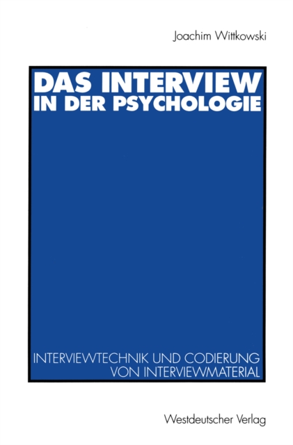 Das Interview in der Psychologie