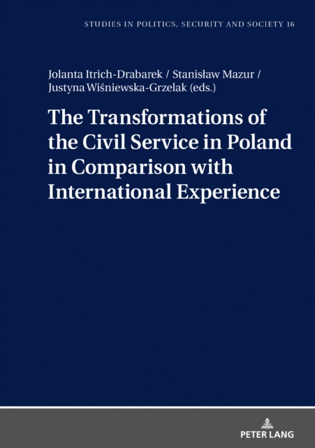 Transformations of the Civil Service in Poland in Comparison with International Experience