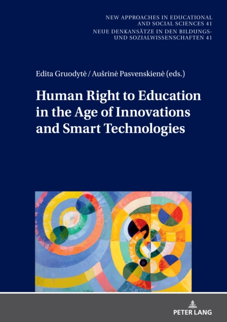 Human Right to Education in the Age of Innovations and Smart Technologies