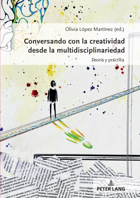 Conversando con la creatividad desde la multidisciplinariedad