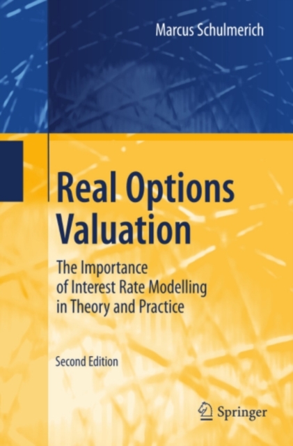 Real Options Valuation