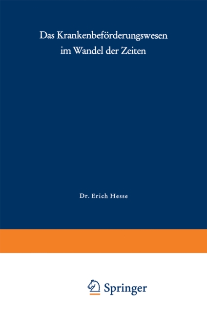 Das Krankenbeförderungswesen im Wandel der Zeiten