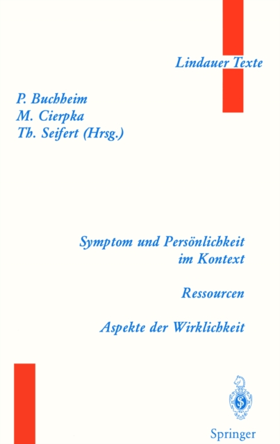 Symptom und Persönlichkeit im Kontext. Ressourcen. Aspekte der Wirklichkeit