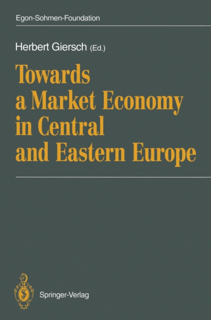 Towards a Market Economy in Central and Eastern Europe