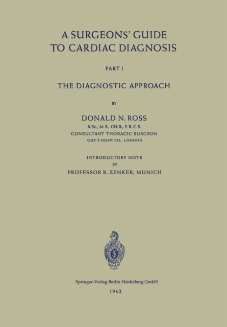 Surgeons' Guide to Cardiac Diagnosis