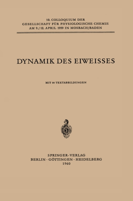 Dynamik des Eiweisses