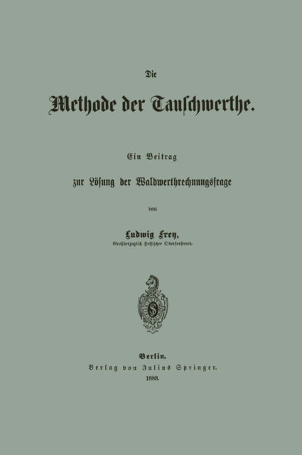Die Methode der Tauschwerthe