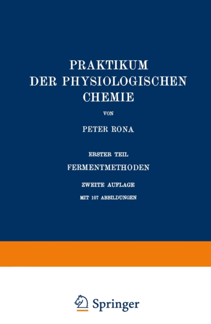 Praktikum der Physiologischen Chemie