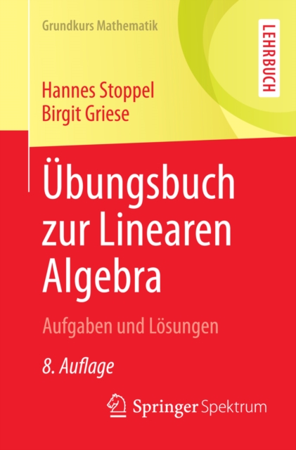 Übungsbuch zur Linearen Algebra