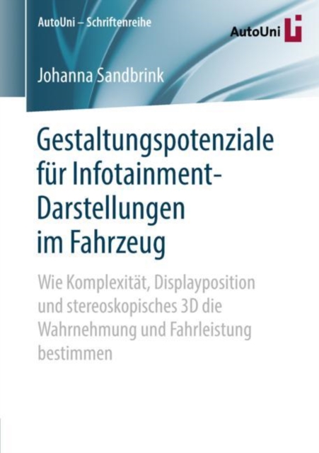 Gestaltungspotenziale für Infotainment-Darstellungen im Fahrzeug