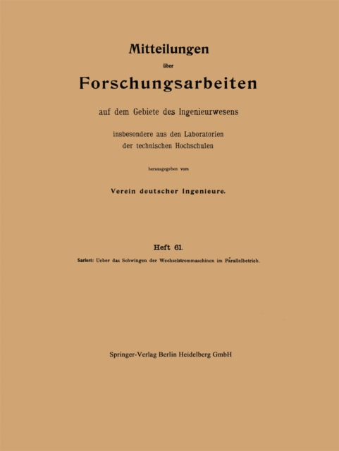 Mitteilungen über Forschungsarbeiten auf dem Gebiete des Ingenieurwesens