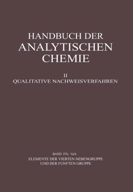 Elemente der Vierten Nebengruppe und der Fünften Gruppe