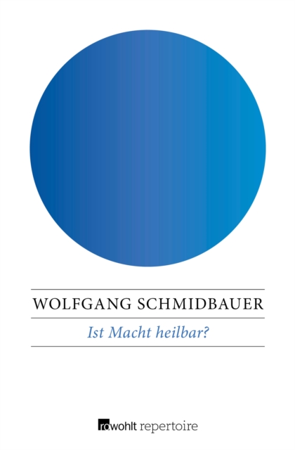 Ist Macht heilbar?