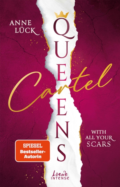 Queens Cartel (Band 1) - With All Your Scars