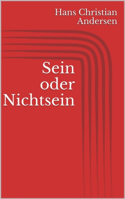 Sein oder Nichtsein