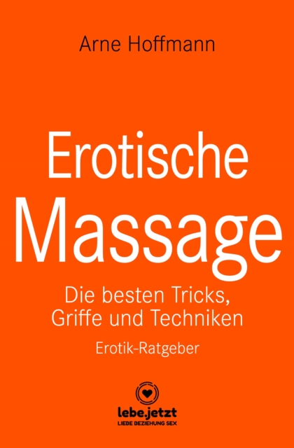 Erotische Massage | Erotischer Ratgeber