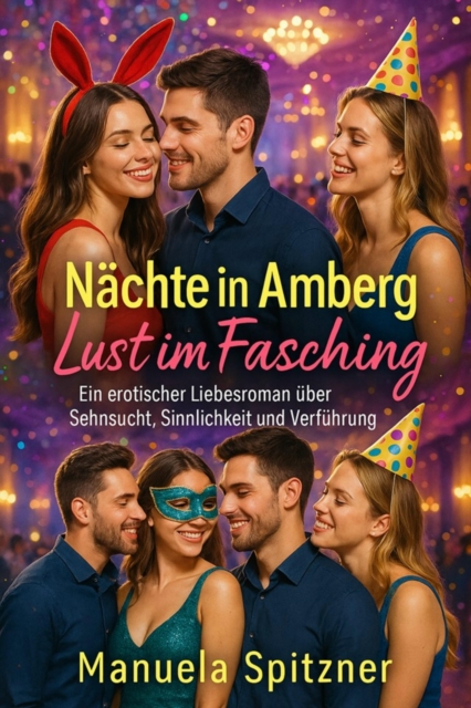 Nachte in Amberg - Lust im Fasching