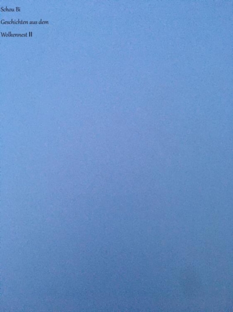 Geschichten aus dem Wolkennest II