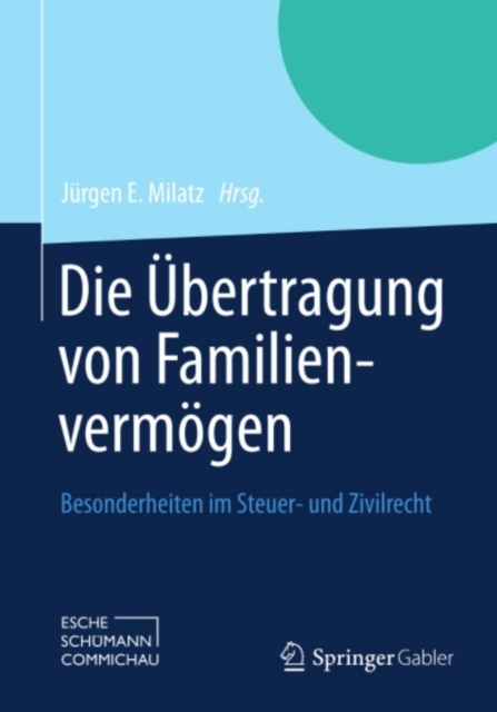 Die Übertragung von Familienvermögen