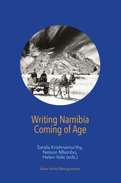 Krishnamurthy: Writing Namibia - Coming of Age