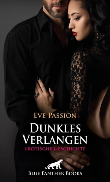 Dunkles Verlangen | Erotische Geschichte