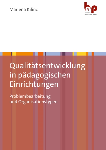 Qualitatsentwicklung in padagogischen Einrichtungen