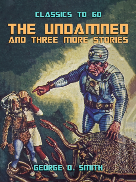 Undamned and three more stories