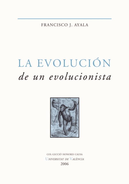 La evolucion de un evolucionista