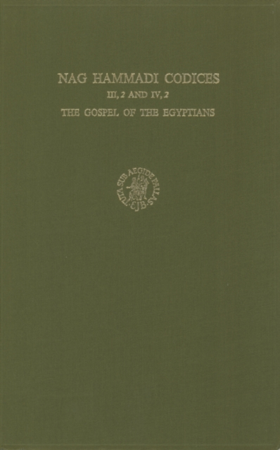 Nag Hammadi Codices III, 2 and IV, 2