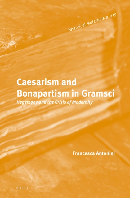 Caesarism and Bonapartism in Gramsci