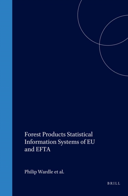 Forest Products Statistical Information Systems of EU and EFTA