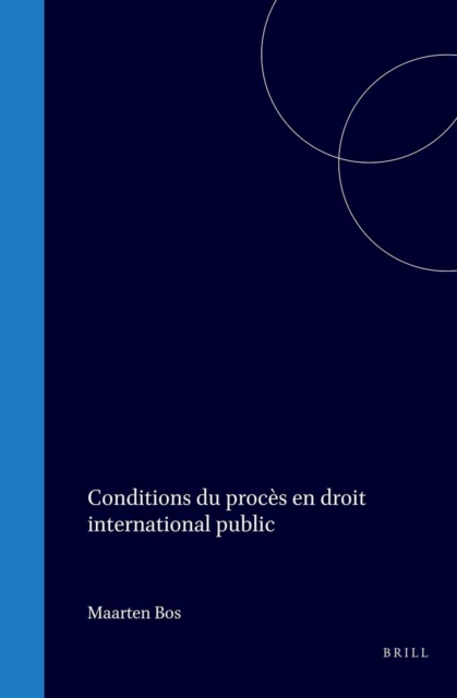 Conditions du proces en droit international public