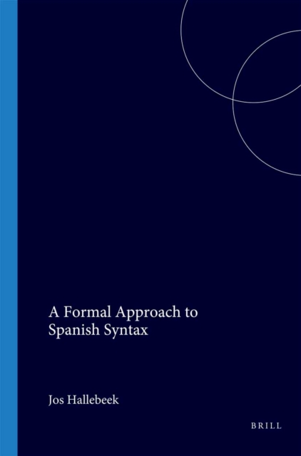 Formal Approach to Spanish Syntax