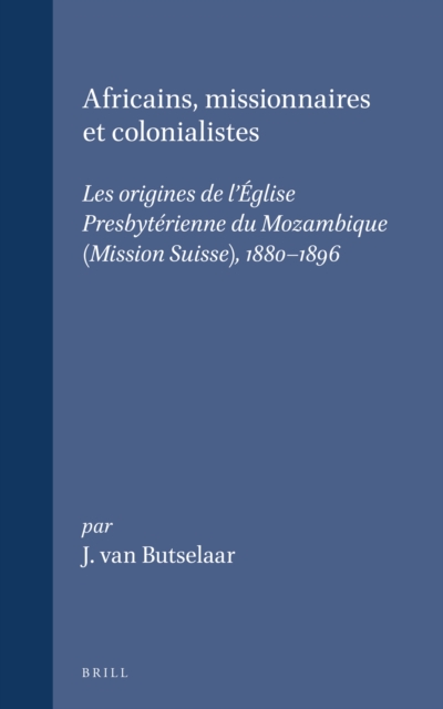 Africains, missionnaires et colonialistes