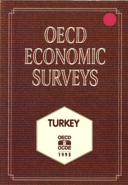 OECD Economic Surveys: Turkey 1993