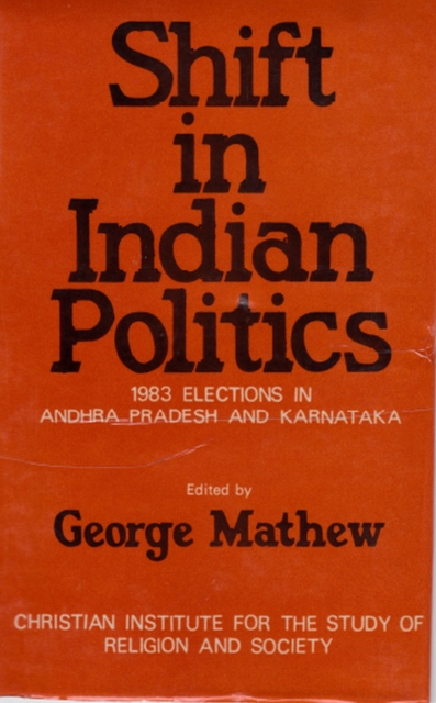 Shift In Indian Politics: 1983 Elections in Andhra Pradesh and Karnataka