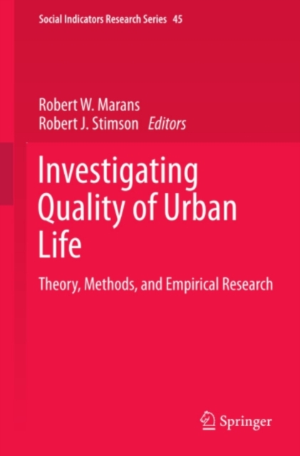 Investigating Quality of Urban Life