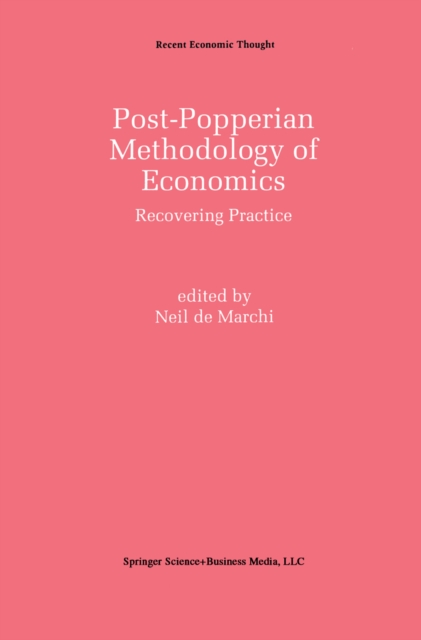 Post-Popperian Methodology of Economics