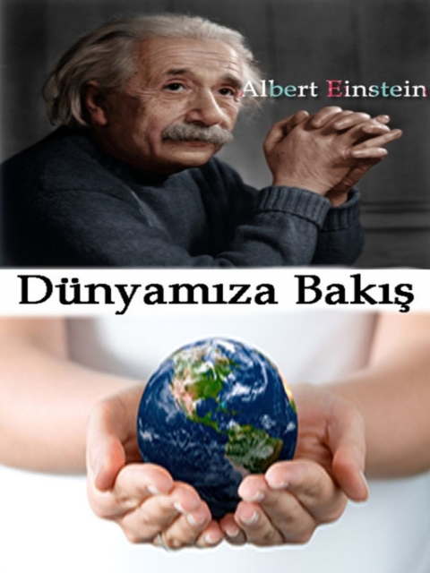 Dünyamıza Bakış