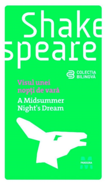 Visul unei nopți de vară (Ediție bilingvă)