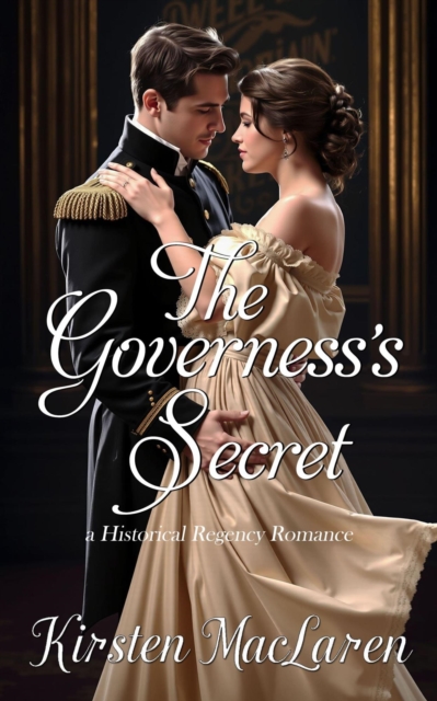 Governess's Secret: A Historical Regency Romance