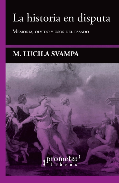 La historia en disputa